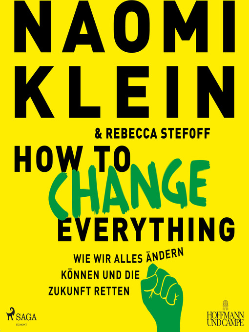 Titeldetails für How to change everything nach Naomi Klein - Verfügbar